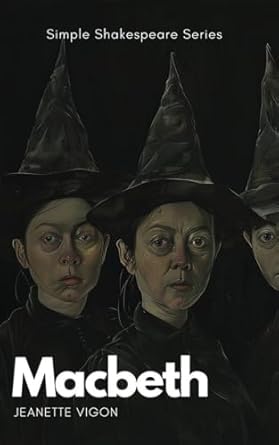 Macbeth | Simple Shakespeare Series: The classic play adapted to modern language