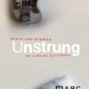 Unstrung: Rants and Stories of a Noise Guitarist