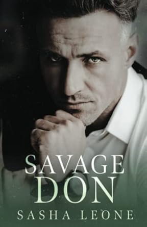 Savage Don: A Dark Mafia Romance