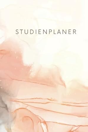 Studienplaner: Agenda für die Universität, Hochschule, Fachhochschule, oder Ausbildung mit Monats -und Wochenansicht sowie viel Platz für wichtige ... Wochenplaner, Wochenkalender, Organizer)