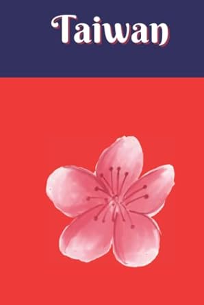 Taiwan: Inspired Hardback Notebook with Plum Blossom 6x9 inch Lined