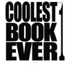 The Coolest Book Ever - Volume 1