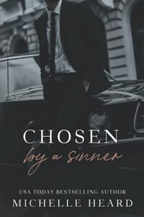 Chosen By A Sinner