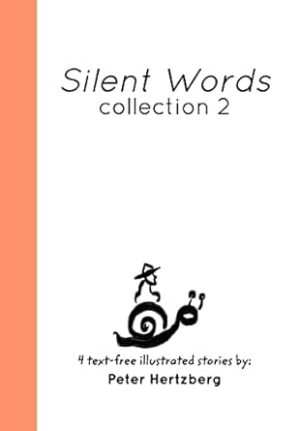 Silent Words: Collection 2