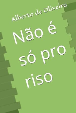 Não é só pro riso