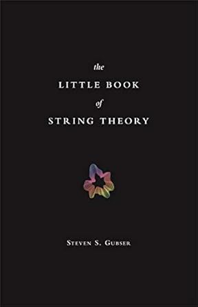 The Little Book of String Theory: 11