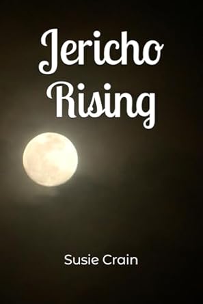 Jericho Rising