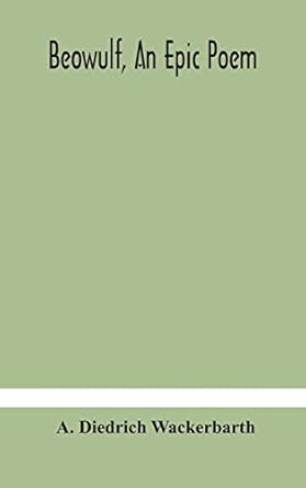 Beowulf, an epic poem