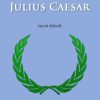 History of Julius Caesar