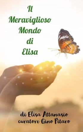 Il Meraviglioso Mondo di Elisa