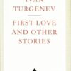First Love And Other Stories
