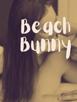 Beach Bunny: Erotica Short Stories for Women with Explicit Sex (Forbidden Daddy, Taboo Family, Age-Gap, Rough Men Menage) (Modern Adult Affairs)