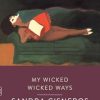 My Wicked Wicked Ways: Poems