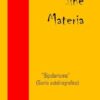 Sine Materia "Bipolarismo": (Diario autobiografico)