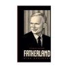 Fatherland: A Family History