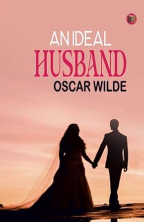 An Ideal Husband