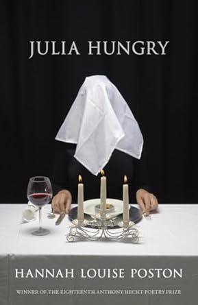 Julia Hungry: Poems