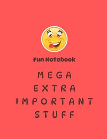 Fun Notebook "Mega Extra Important Stuff": red fun notebook