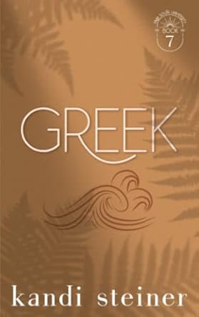 Greek: Palm South University Book 7: Special Edition