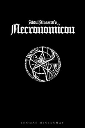 Abdul Alhazred’s Necronomicon