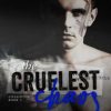 The Cruelest Chaos