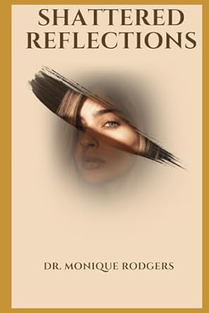 Shattered Reflections