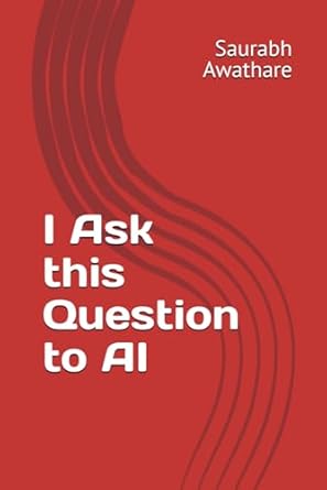 I Ask this Question to AI