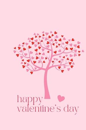 Valentines Day Notebook: Tree heart blooming: 2024 Edition | 110 Pages | Large 6"X 9" | Blank Lined Journal