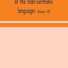 A comparative grammar of the Indo-Germanic languages: a concise exposition of the history of Sanskrit, Old Iranian (Avestic and old Persian), Old ... Old High German, Lithuanian and Old Bulgari