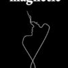 Magnetic: A Poetry Collection For Lovers
