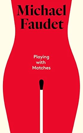 Playing with Matches