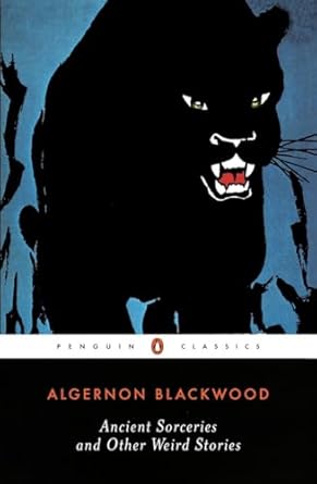 Ancient Sorceries and Other Weird Stories