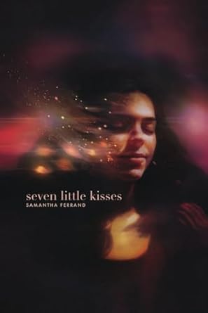 Seven Little Kisses