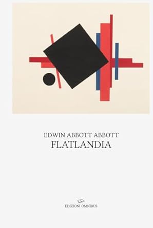 Flatlandia (Italian Edition)