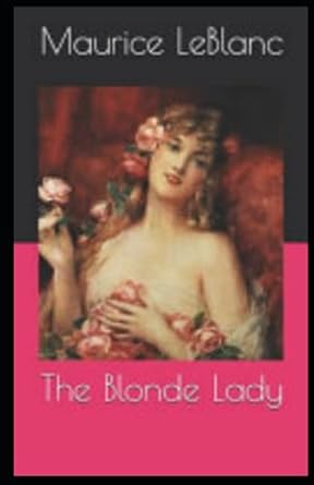 The Blonde Lady illustrated