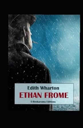 Ethan Frome by Edith Wharton illustrated edition