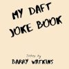 My Daft Joke Book