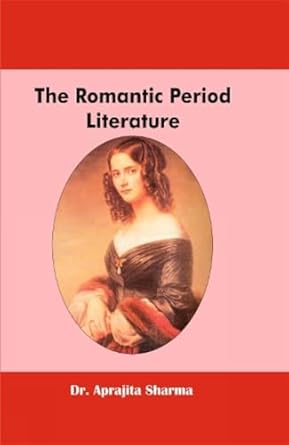 The Romantic Period Literature