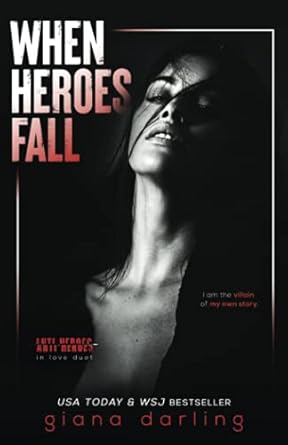 When Heroes Fall: An Enemies-to-Lovers Mafia Romance