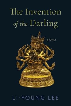 The Invention of the Darling: Poems