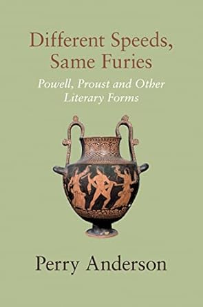 Different Speeds, Same Furies: Powell, Proust and the Historical Novel