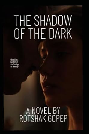 Shadows Of The Dark: Unveiling Secrets in the Twilight of Mystery