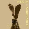 Dancing the Edge to Surrender: An Erotic Memoir of Trauma and Survival