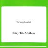 Fairy Tale Mothers (82)