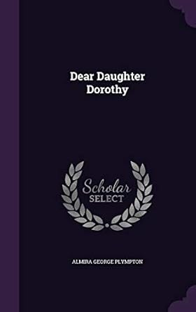 Dear Daughter Dorothy
