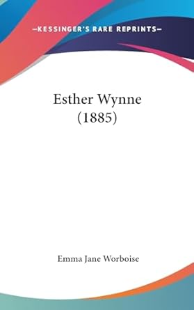 Esther Wynne (1885)