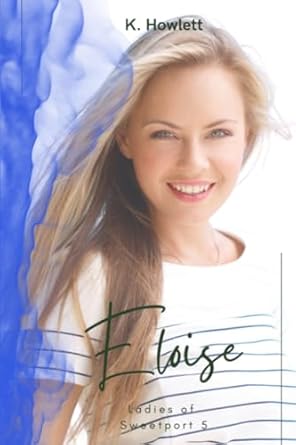 Eloise: Brother's Best Friend Romance