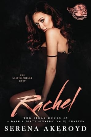 Rachel: A Dark MC Romance