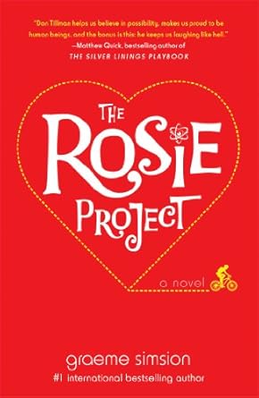 The Rosie Project: A Novel