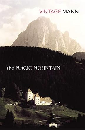 The Magic Mountain: As Seen on BBC Between the Covers